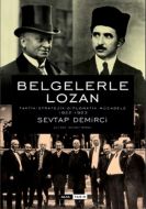 Belgelerle Lozan (Ciltli)                                                                                                                                                                                                                                      