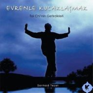 Evrenle Kucaklaşmak                                                                                                                                                                                                                                            