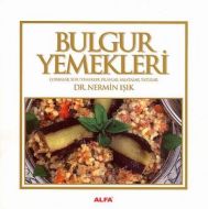 Bulgur Yemekleri                                                                                                                                                                                                                                               