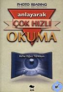 Anlayarak Çok Hızlı Okuma                                                                                                                                                                                                                                      