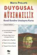 Duygusal Mükemmellik-Kendi Kendine Ustalaşma Kursu                                                                                                                                                                                                             