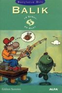 Burçların Dili Balık 19 Şubat - 20 Mart                                                                                                                                                                                                                        