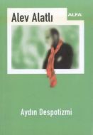 Aydın Despotizmi                                                                                                                                                                                                                                               