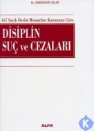 657 Sayılı Devlet Memurları Kanununa Göre Disiplin                                                                                                                                                                                                             