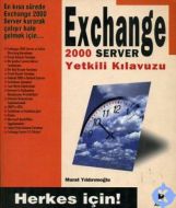 Exchange 2000 Server-Yetkili Kılavuzu                                                                                                                                                                                                                          