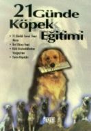 21 Günde Köpek Eğitimi                                                                                                                                                                                                                                         