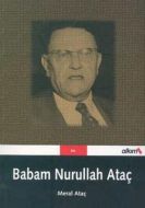 Babam Nurullah Ataç                                                                                                                                                                                                                                            