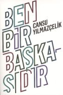Ben Bir Başkasıdır                                                                                                                                                                                                                                             
