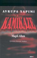 Avrupa Yapımı Kamikaze                                                                                                                                                                                                                                         