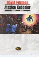 Ateşten Kubbeler Tamuli Birinci Kitap                                                                                                                                                                                                                          