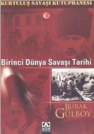 Birinci Dünya Savaşı Tarihi Kurtuluş Savaşı Kütüph                                                                                                                                                                                                             