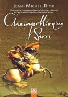 Champollion’un Sırrı                                                                                                                                                                                                                                           