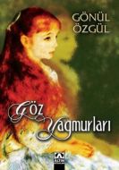 Göz Yağmurları                                                                                                                                                                                                                                                 