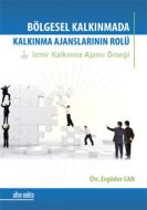 Bölgesel Kalkınma Sürecinde Kalkınma Ajanslarının                                                                                                                                                                                                              