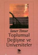 Toplumsal Değişme ve Üniversiteler                                                                                                                                                                                                                             