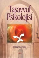 Tasavvuf Psikolojisi                                                                                                                                                                                                                                           