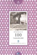 İstanbul’un 100 Namazgahı                                                                                                                                                                                                                                      