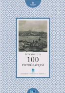 İstanbul’un 100 Fotoğrafçısı                                                                                                                                                                                                                                   