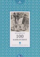 İstanbul’un 100 Karikatüristi                                                                                                                                                                                                                                  