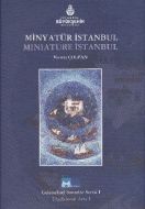 Minyatür İstanbul - Miniature İstanbul                                                                                                                                                                                                                         