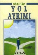 Yol Ayrımı                                                                                                                                                                                                                                                     