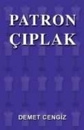Patron Çıplak                                                                                                                                                                                                                                                  