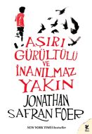 Aşırı Gürültülü ve İnanılmaz Yakın                                                                                                                                                                                                                             
