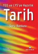 YGS ve LYS’ye Hazırlık Tarih Soru Bankası                                                                                                                                                                                                                      