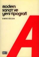 Modern Sanat ve Yeni Tipografi                                                                                                                                                                                                                                 