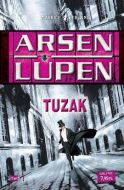 Arsen Lüpen - Tuzak                                                                                                                                                                                                                                            