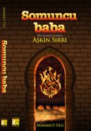 Somuncu Baba-Aşkın Sırrı                                                                                                                                                                                                                                       
