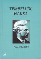 Tembellik Hakkı                                                                                                                                                                                                                                                