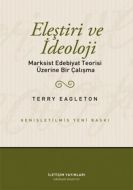Eleştiri ve İdeoloji                                                                                                                                                                                                                                           