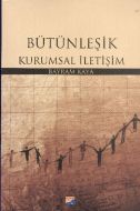 Bütünleşik Kurumsal İletişim                                                                                                                                                                                                                                   