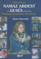 Namaz Abdest ve Gusül                                                                                                                                                                                                                                          