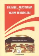Bilimsel Araştırma ve Yazım Teknikleri                                                                                                                                                                                                                         