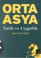 Orta Asya Tarih ve Uygarlık                                                                                                                                                                                                                                    