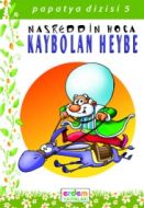 Kaybolan Heybe Nasrettin Hoca                                                                                                                                                                                                                                  