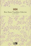 Ben Sana Teşekkür Ederim                                                                                                                                                                                                                                       
