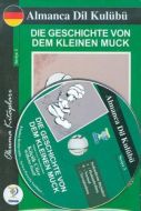 Die Geschichte von dem kleinen Muck - Küçük Cüce                                                                                                                                                                                                               