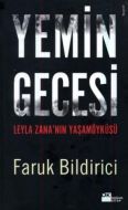 Yemin Gecesi  Leyla Zana’nın Yaşamöyküsü                                                                                                                                                                                                                       