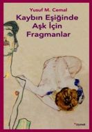 Kaybın Eşiğinde Aşk İçin Fragmanlar                                                                                                                                                                                                                            