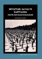 Devletler, Savaş ve Kapitalizm                                                                                                                                                                                                                                 