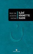 İlahi Hikmet’te Kadın                                                                                                                                                                                                                                          
