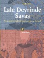 Lale Devrinde Savaş                                                                                                                                                                                                                                            