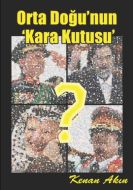 Orta Doğu’nun Kara Kutusu                                                                                                                                                                                                                                      