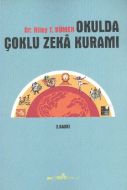 Okulda Çoklu Zeka Kuramı                                                                                                                                                                                                                                       