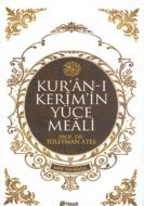 Kur’an-ı Kerim’in  Yüce Meali                                                                                                                                                                                                                                  