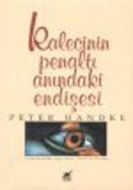 Kalecinin Penaltı Anındaki Endişesi                                                                                                                                                                                                                            