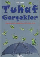 Tuhaf Gerçekler                                                                                                                                                                                                                                                
